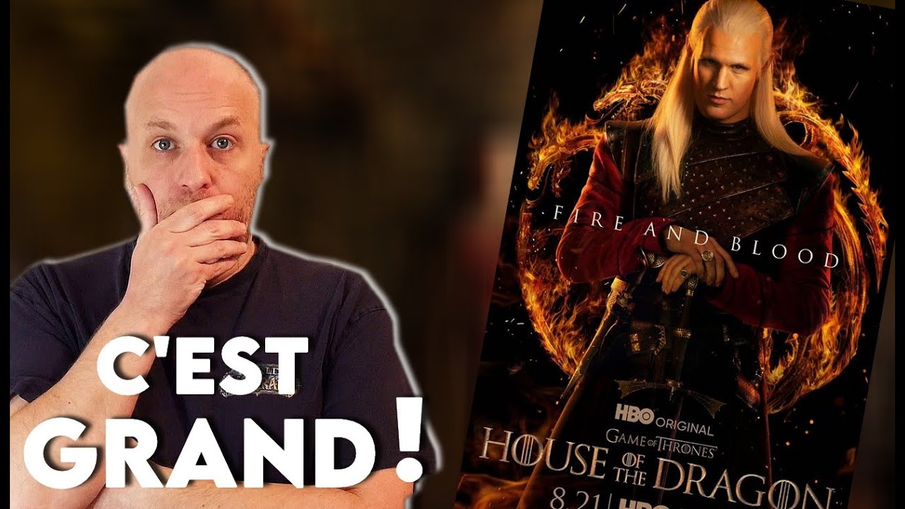HOUSE OF THE DRAGON - Critique du premier épisode !