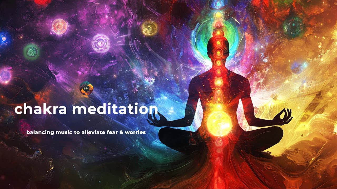 Chakra Meditation For Sleep: Balancing Music To Alleviate Fear & Worries