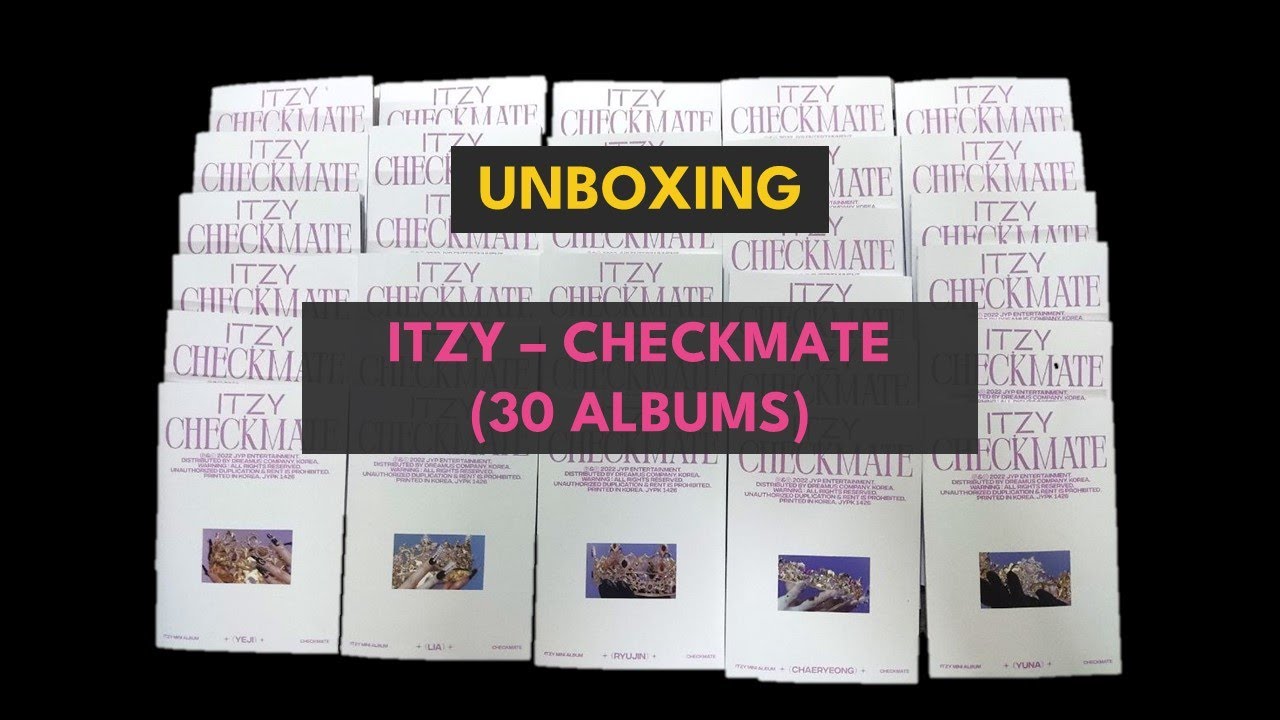 Unboxing 30 Copies of ITZY - Checkmate Album (Ktown4u, Applemusic, Makestar, Synnara, Withmuu)