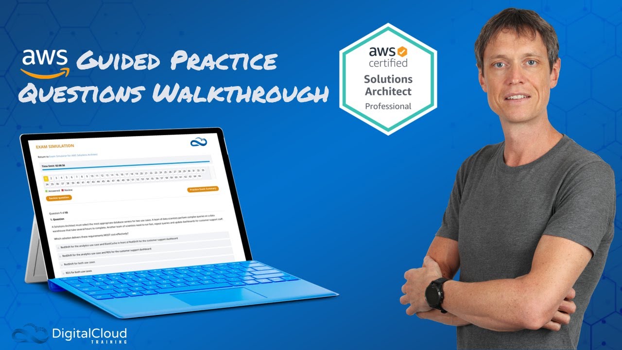 AWS Solutions Architect Professional - Practice Questions Walkthrough