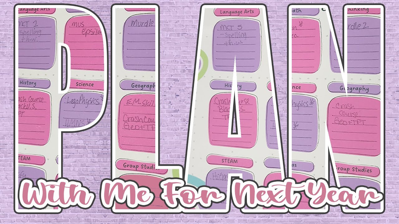 ✏️ Plan With Me For Next Year | Homeschool Planning for 2025–2026 (4th & 8th Grade!)