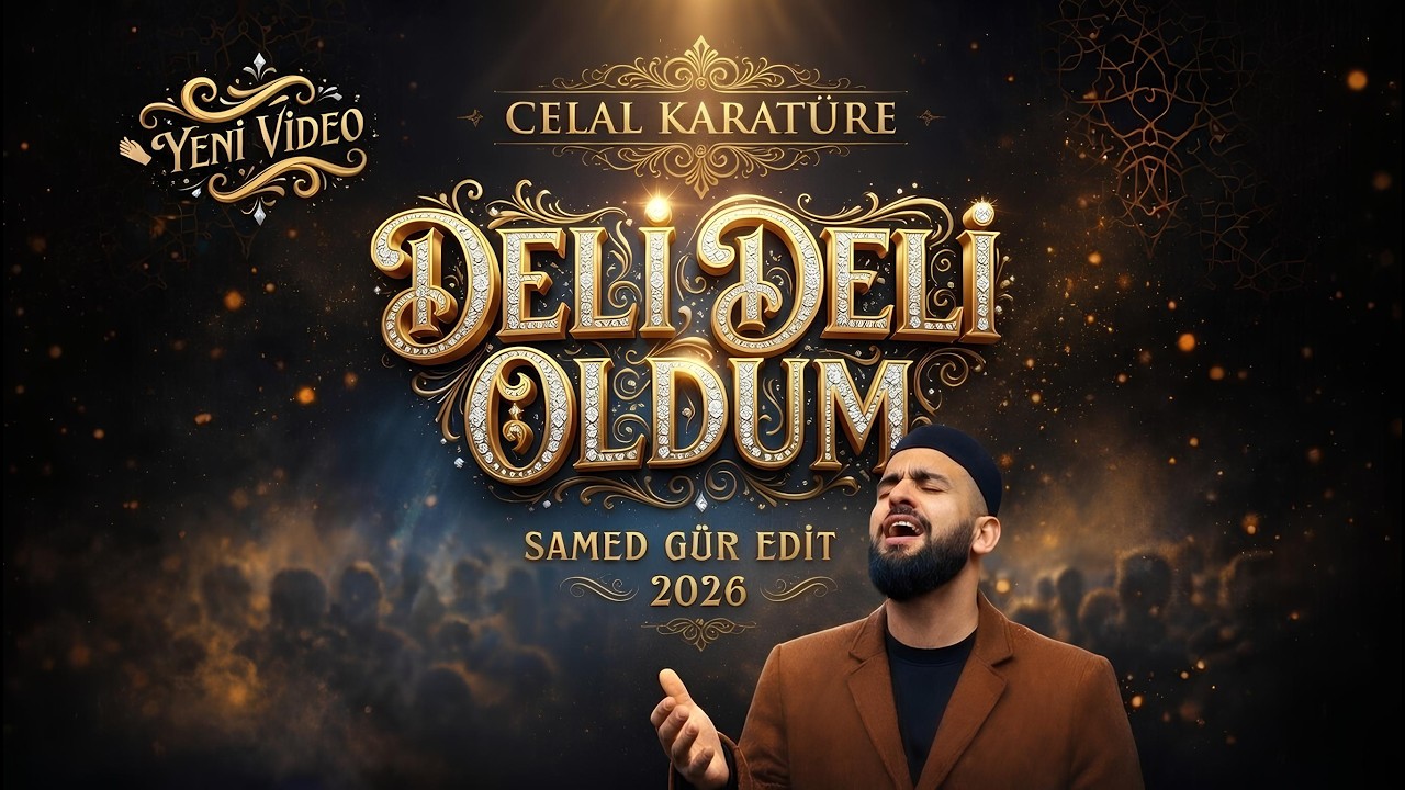Celal Karat&uuml;re - Deli Deli Oldum | Yeni Edit & Cover 2026 #ilahi #2026