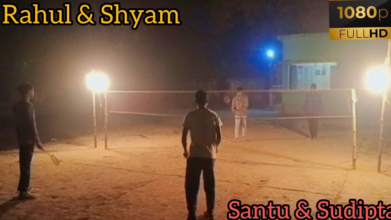 Outdoor Badminton Tournament match Rahul & Shyam VS Santu & Sudipta Outdoor Badminton Tournament 
