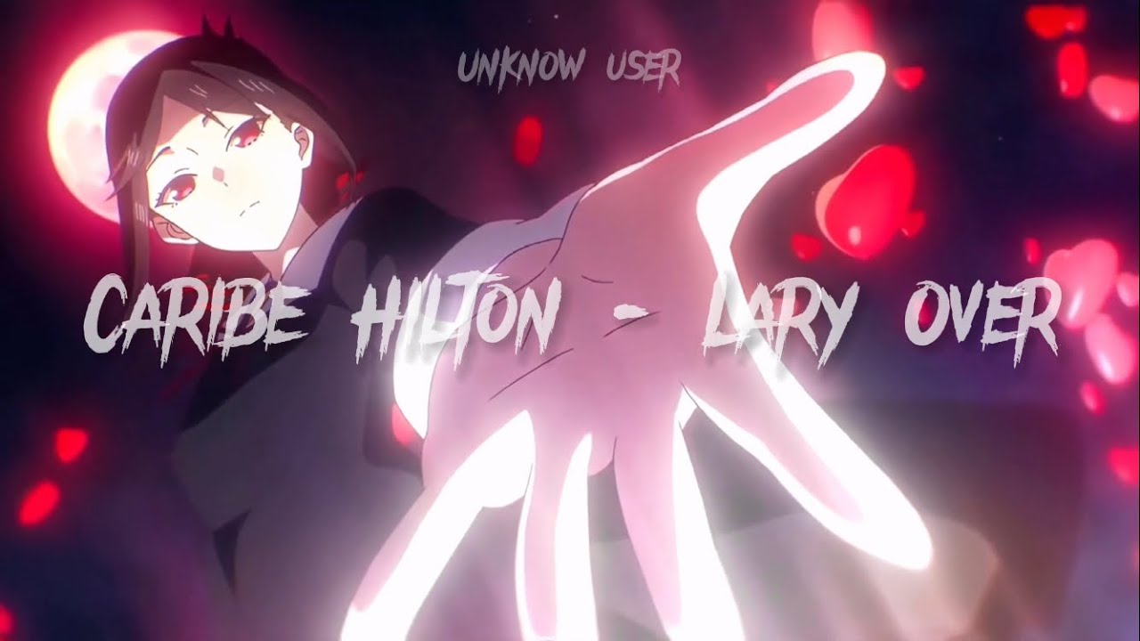 Caribe Hilton - Lary Over (speed up)