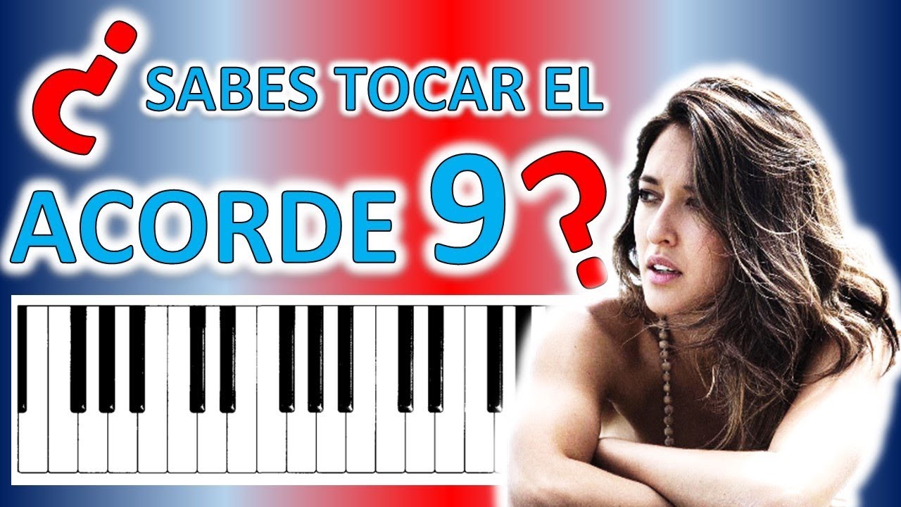 Acorde 9 - Bien explicado y Muy Fácil