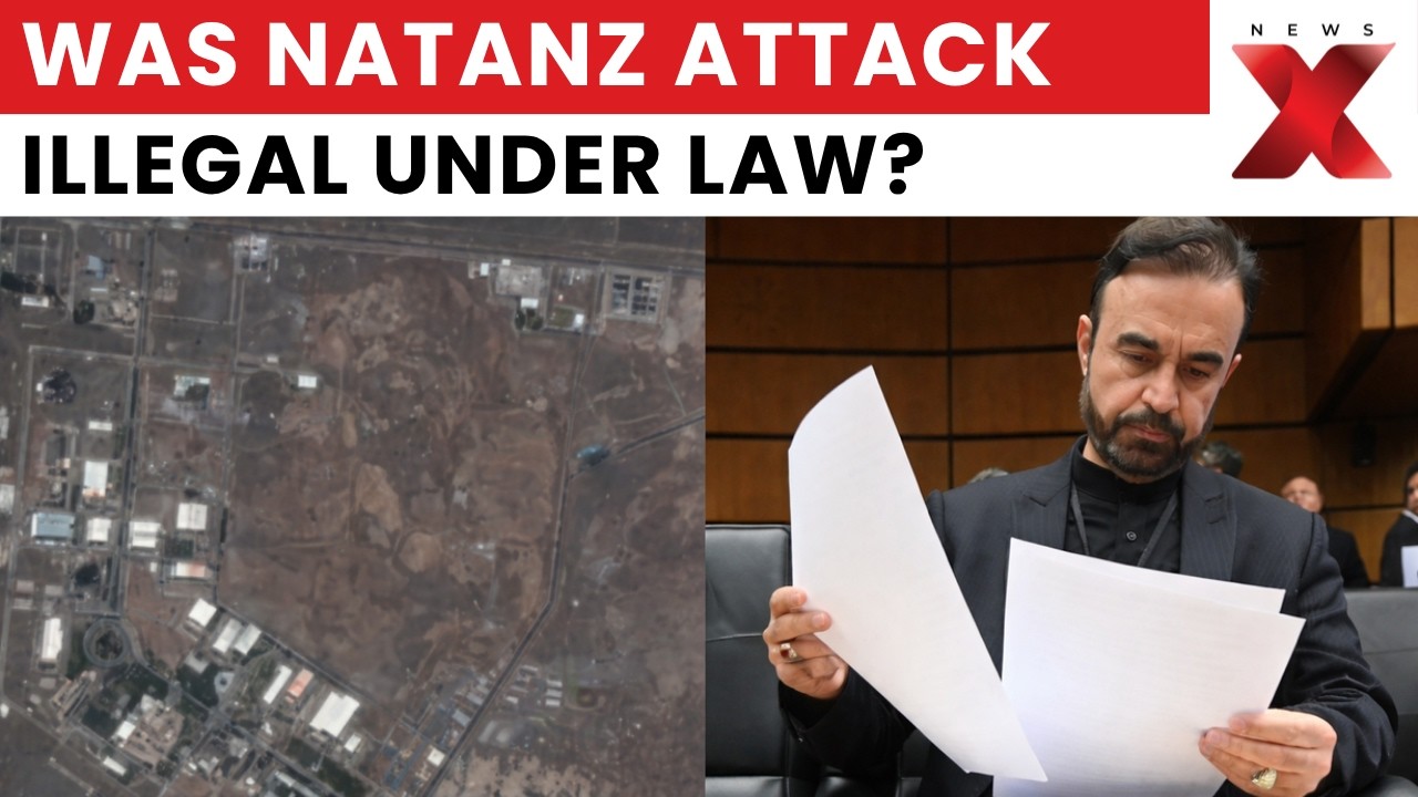Tehran Calls Latest Natanz Strike Illegal After US-Israeli Assault on Enrichment Complex | NewsX