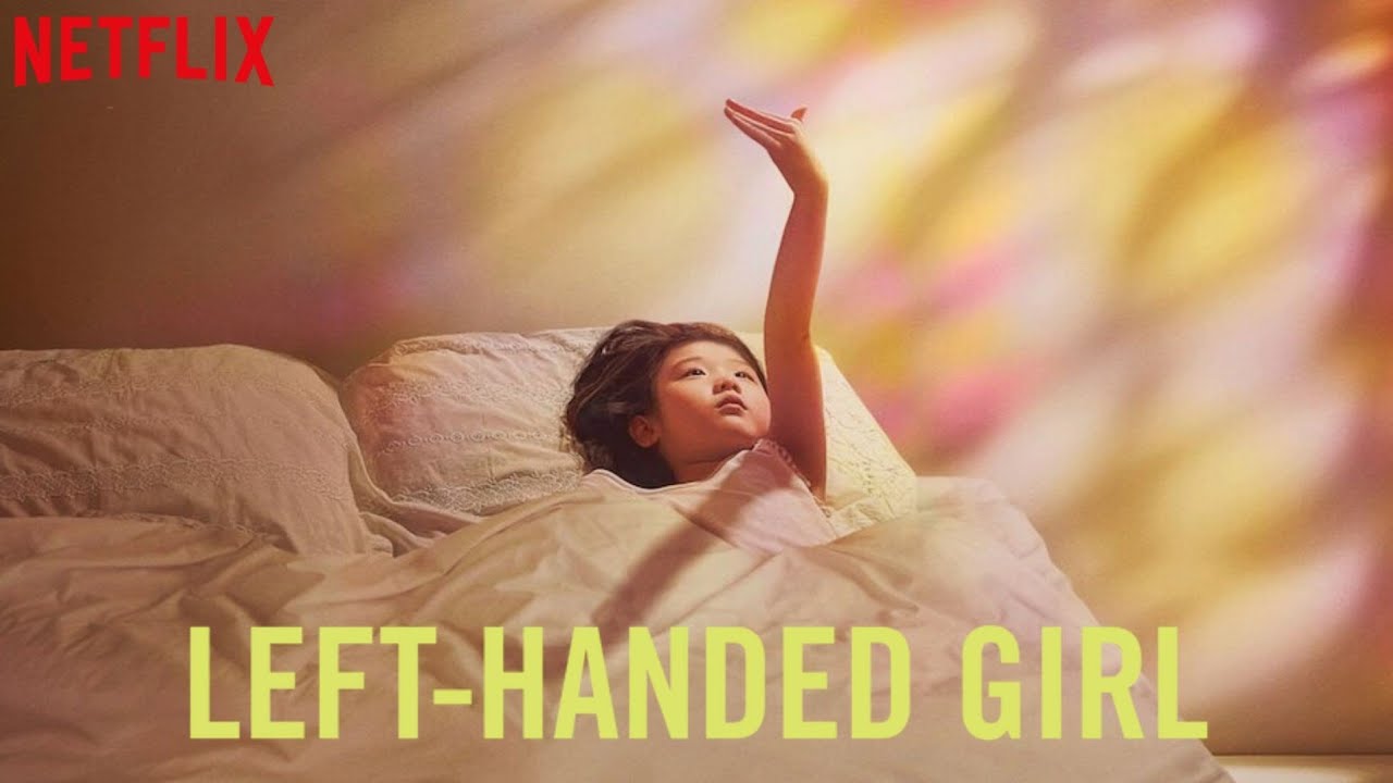 Left-Handed Girl Trailer | Coming on 28 November  Netflix Official Site