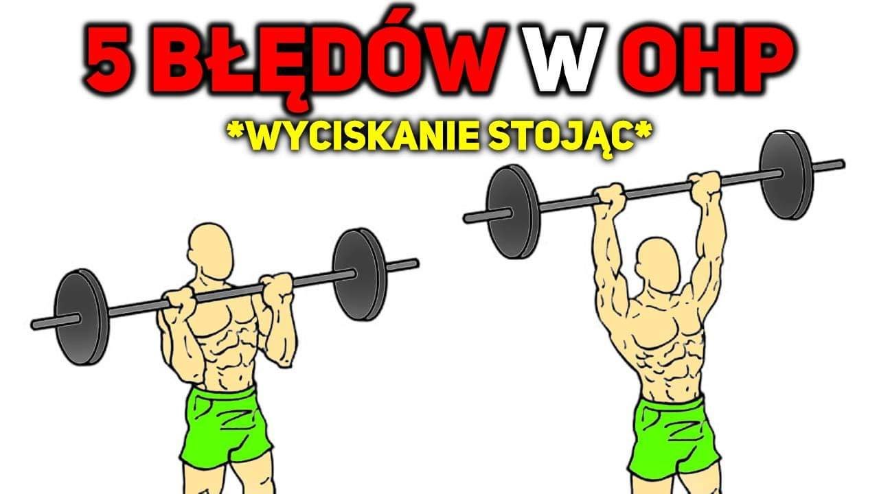 5 BŁĘDÓW W OHP *wyciskanie na barki
