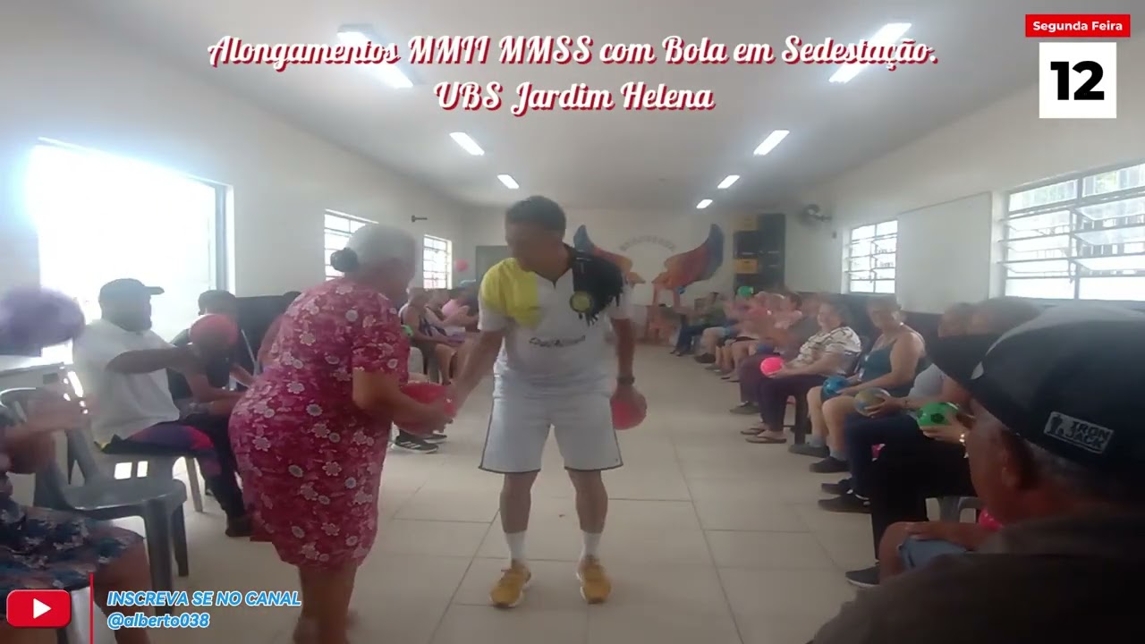 ALONGAMENTOS MMI MMSS EM SEDESTALÇÃO COM A BOLA UBS JARDIM HELENA.