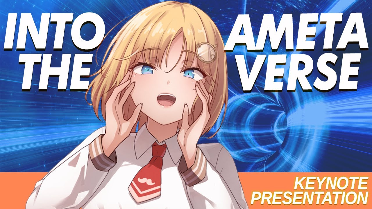 【AMETAVERSE】Keynote Presentation