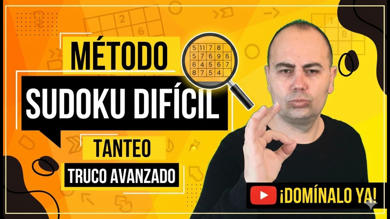 Resuelve SUDOKUS DIFÍCILES 💥Técnica Tanteo Efectiva
