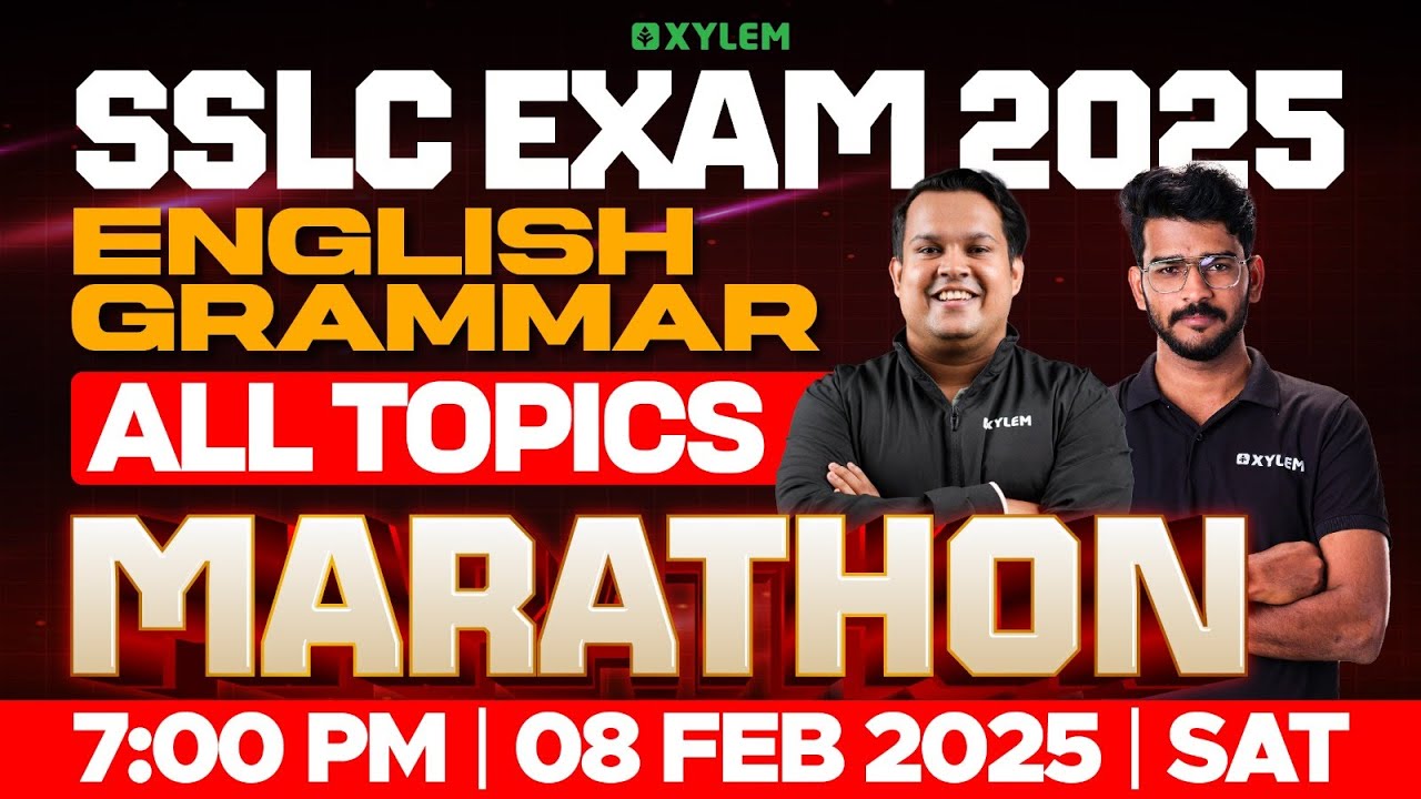 SSLC Exam 2025: English Grammar - All Topics | Marathon | Xylem SSLC