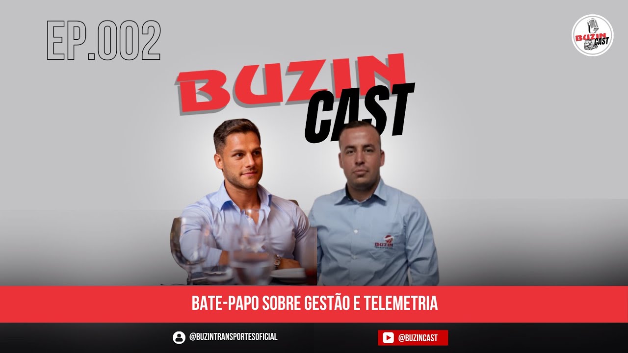 BuzinCast - Bate-papo sobre Gestão e Telemetria - #002