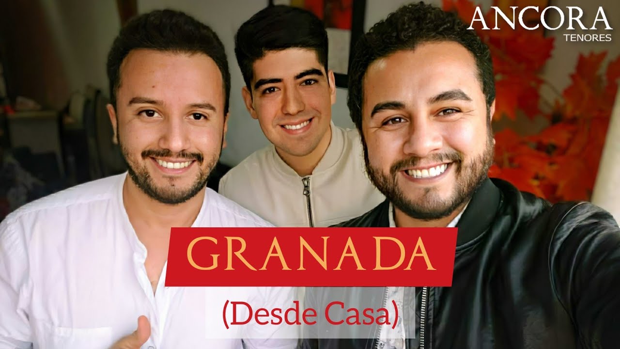 ANCORA Tenores - Granada (Desde Casa)