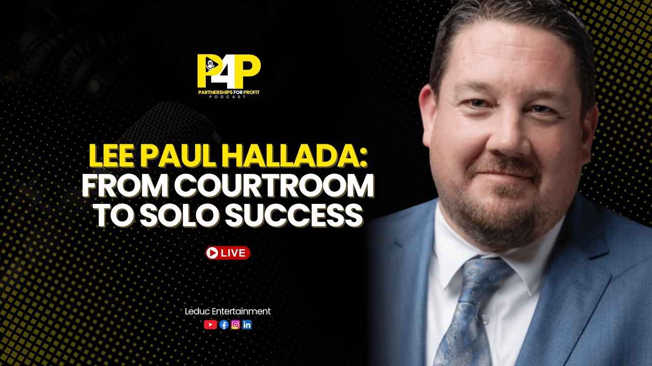 Trials, Truth & Transparency: Building a Solo Practice | Episode #300 with Lee Paul Hallada