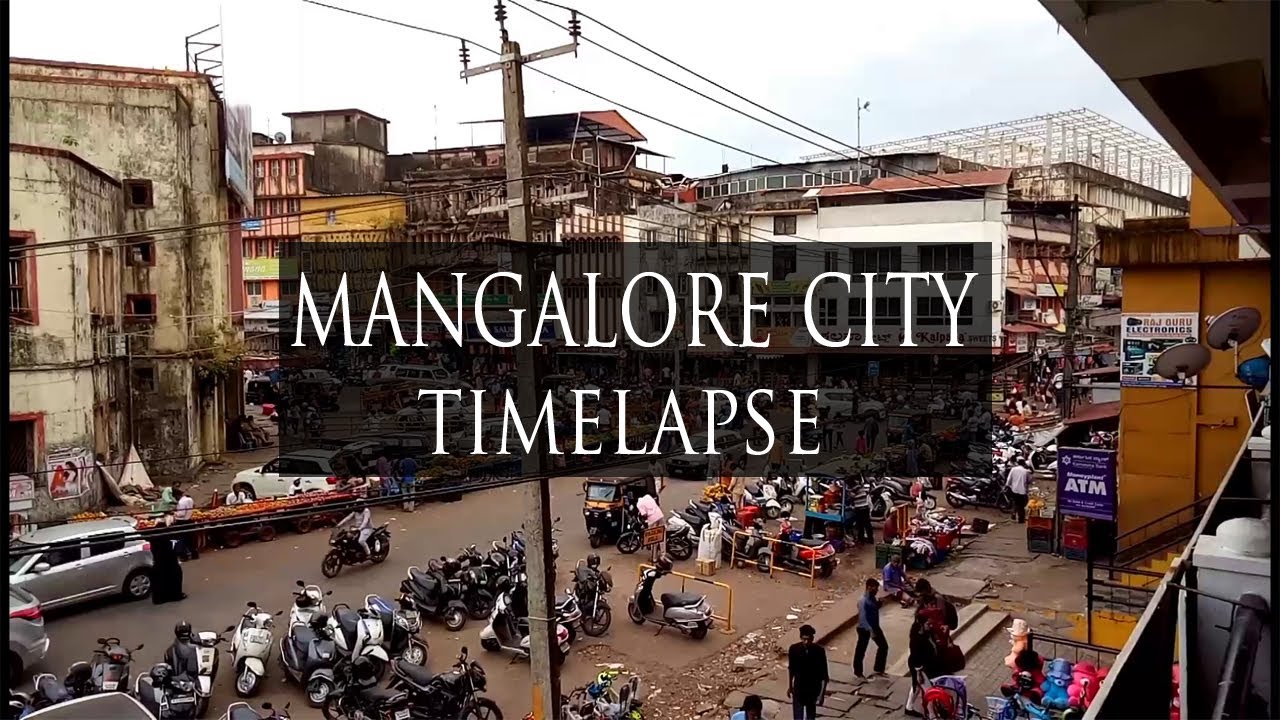 Timelapse video of Mangalre (Mangaluru) city | vlog | nanthoor, market road, hampankatta, jyoti |