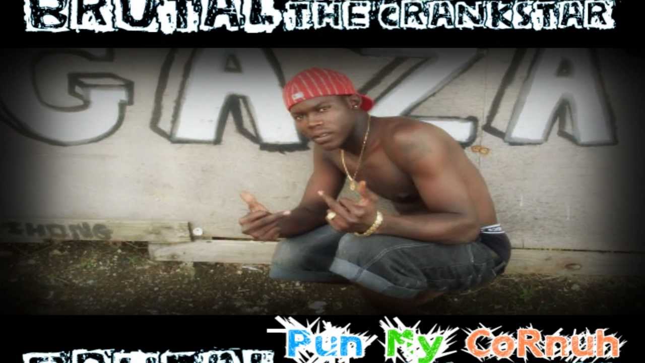 BRUTAL CRANKSTAR - PUN MY CORNUH[2012]