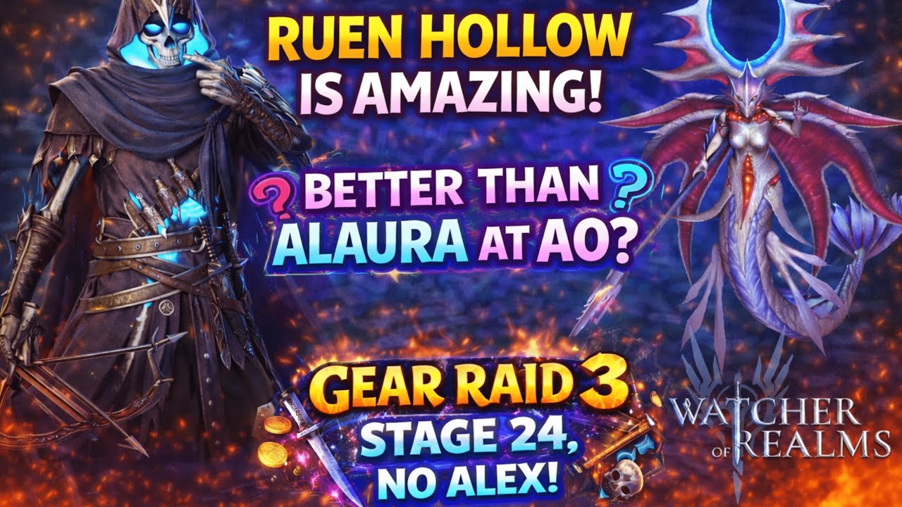 Ruen Hollow is AMAZING!! | Gear Raid 3-24 without Alex | 2 Different Teams | Watcher of Realms