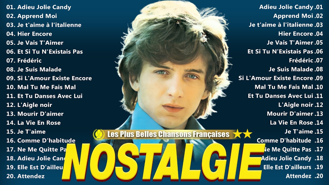 Les Plus Grands Succes Chanson Françaises ♫ Art Sullivan, Charles Aznavour, Florent Pagny
