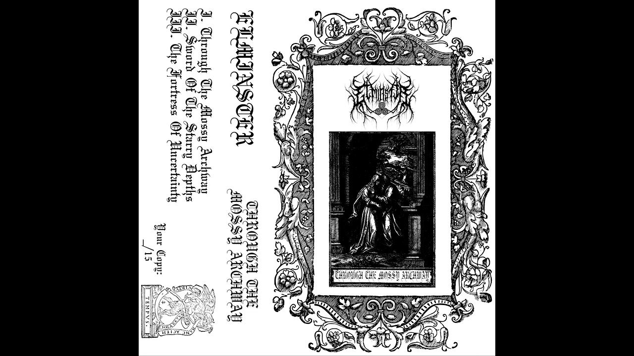 Elminster - Through The Mossy Archway (Full)