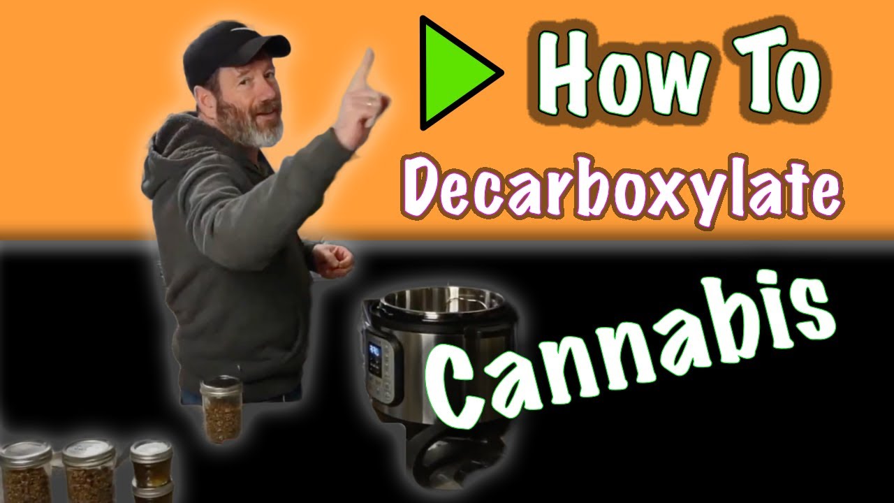 How to Decarboxylate Cannabis - Step By Step - in an Instant Pot