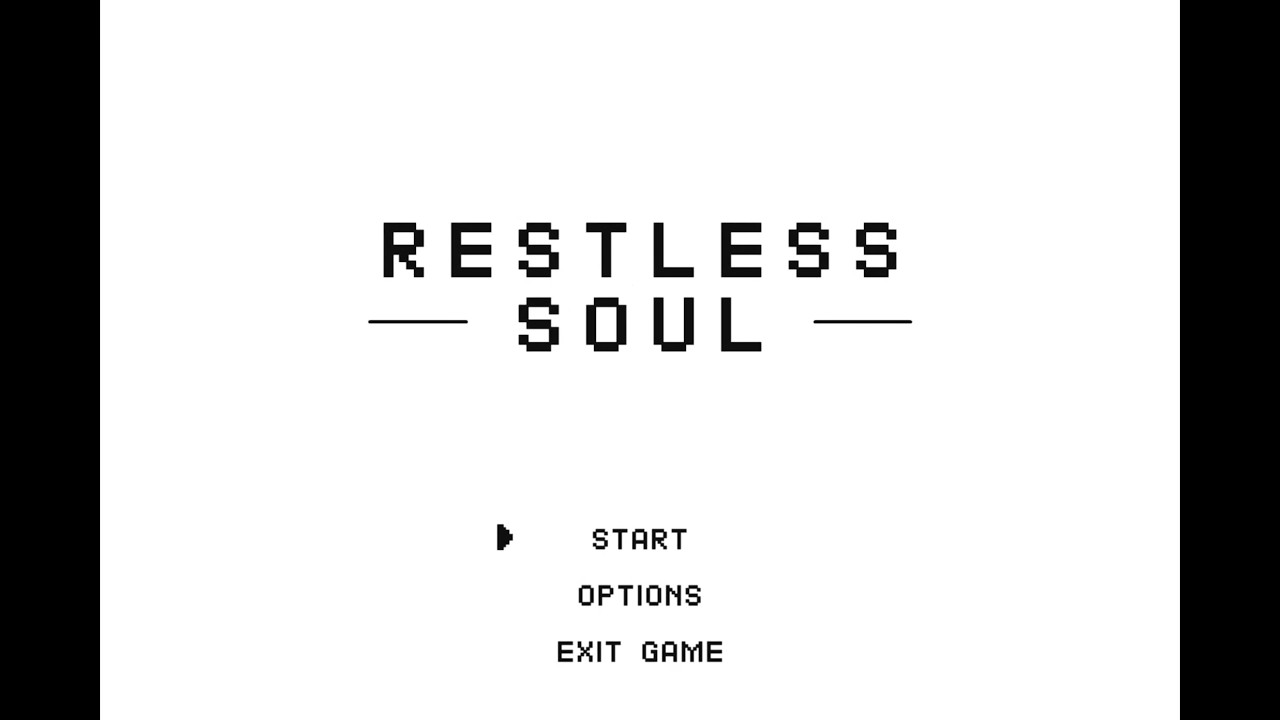 Restless Soul - First time gameplay - No commentary