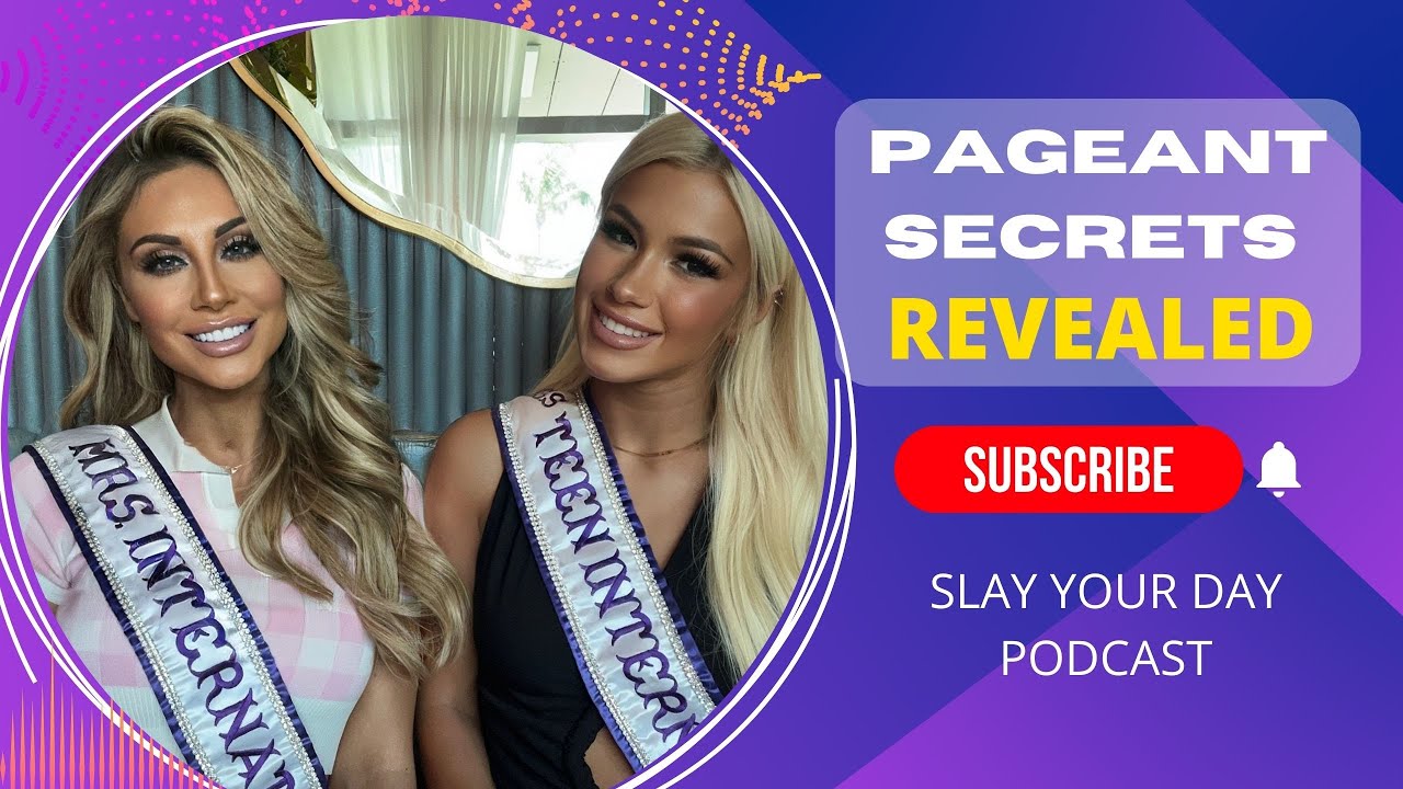 Pageant Secrets Revealed!!