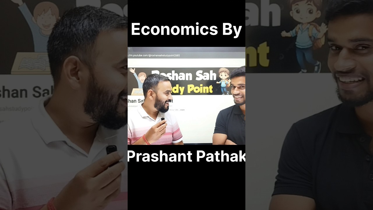 Best Teacher Of The Economics Prashant Pathak Teaching On Roshan Sah Study Point #shots #viralshort