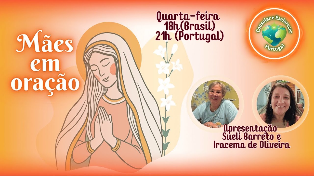 Mães em oração | Sueli Barreto e Iracema de Oliveira | 25.02.26