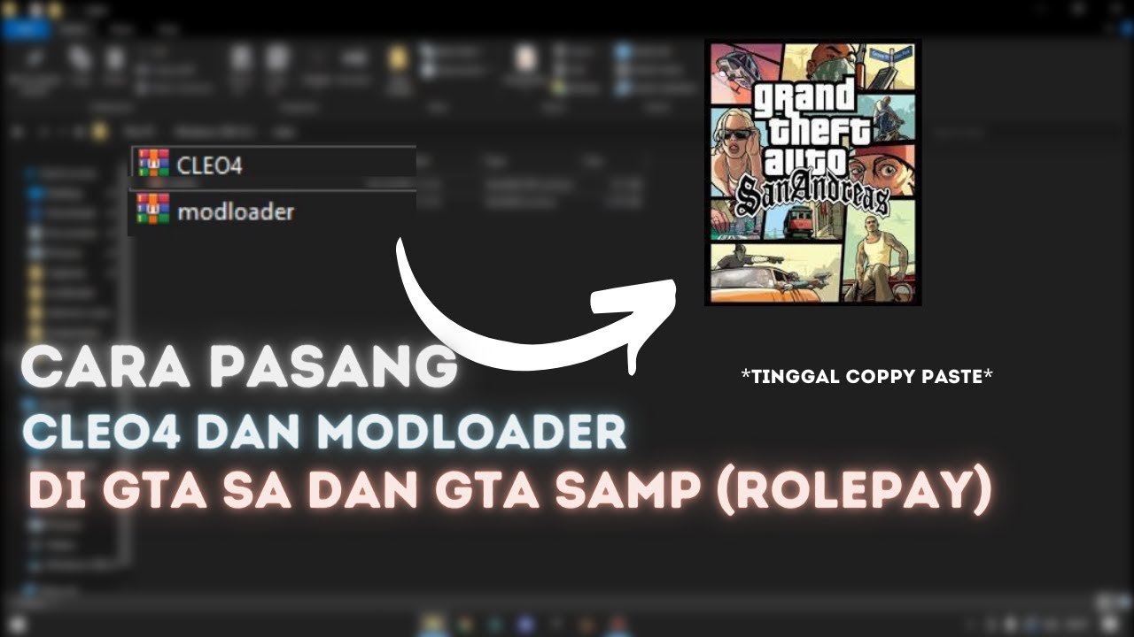 cara pasang modloader dan cleo-4 di gta sa dan samp !!! mudah tinggal coppy paste