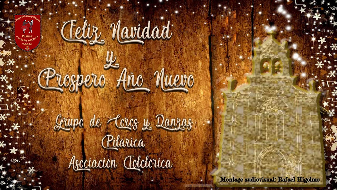 Felicitacion Grupo de Danzas Pilarica AF de Valladolid