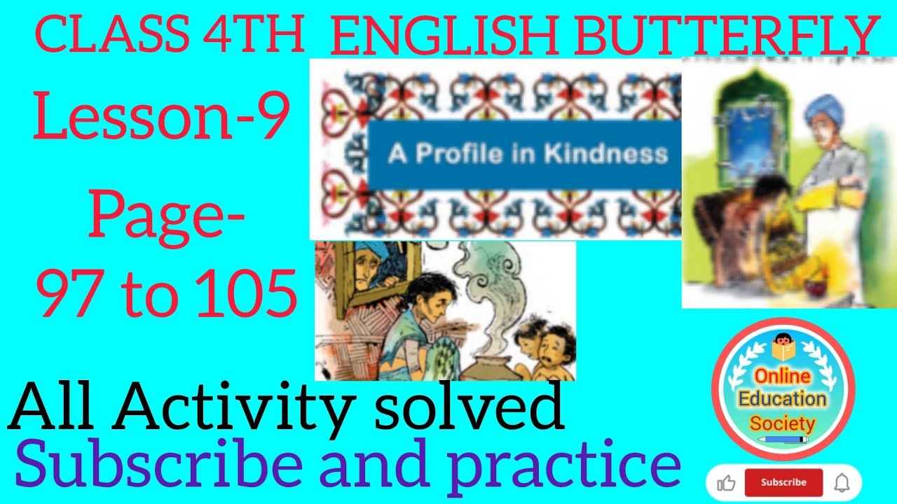 CLASS 4th//ENGLISH BUTTERFLY//LESSON 9//PAGE 97 TO 105//ONLINE EDUCATION SOCIETY