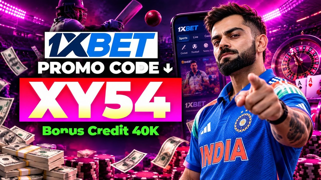 1XBET PROMO CODE / FREE BOOST 1XBET FOR REGISTRATION / PROMO CODE NEW - XY54 / 1XBET 2026