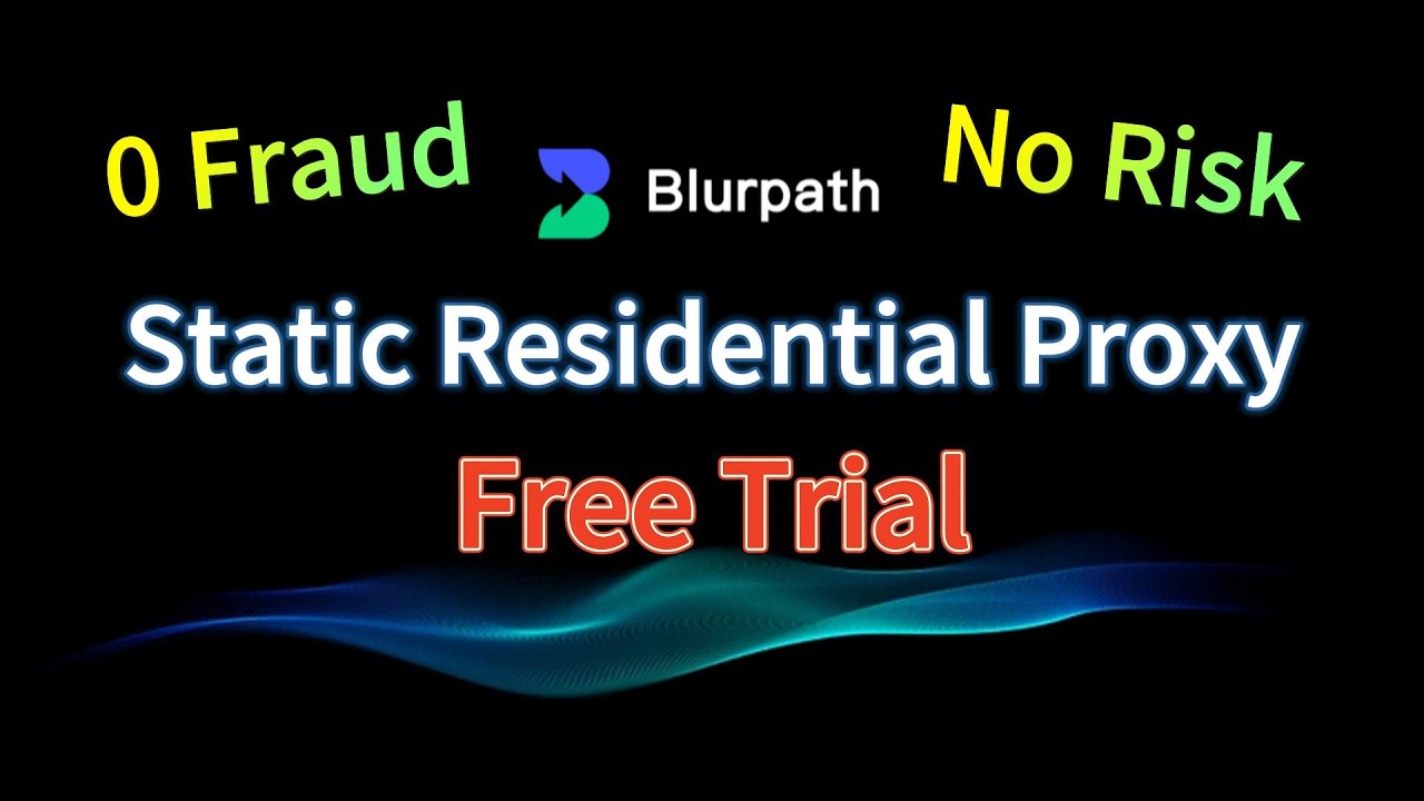 Free Static Residential Proxy Trial (ISP Quality, Zero Fraud) &ndash; Blurpath Tutorial