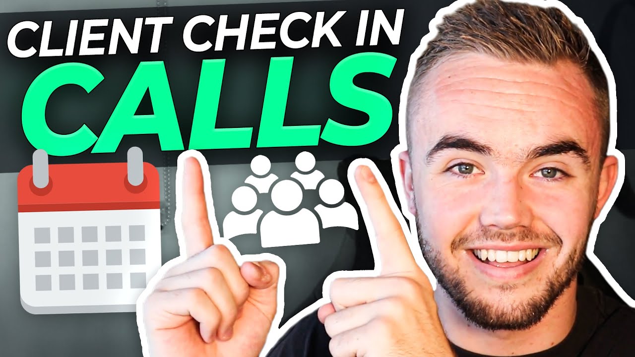 How To Conduct Client Check-In Calls (10x Your SMMA Clients Retention!)
