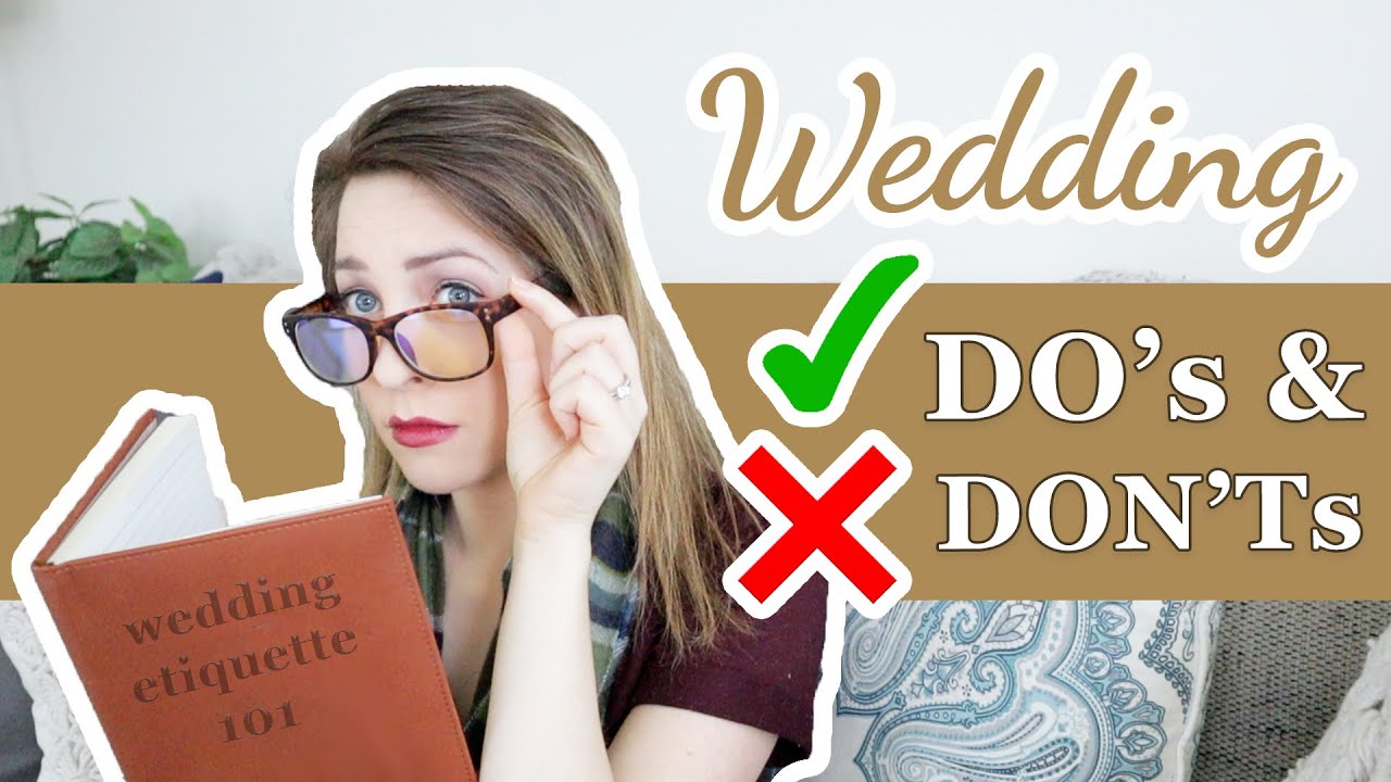 10 Wedding Planning Do's and Dont's // Wedding etiquette for guest list, attire, reception, & more!