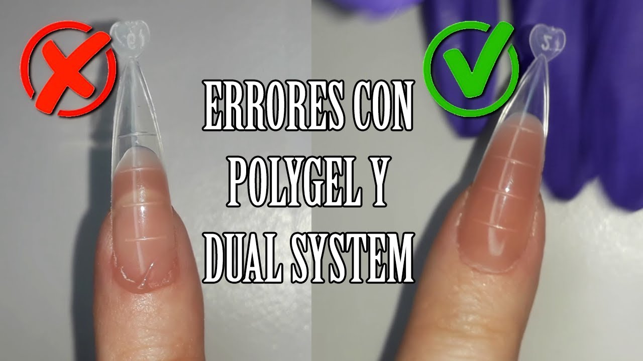 🔴 ERRORES En Uñas de POLYGEL Con DUAL SYSTEM FORM 🔴