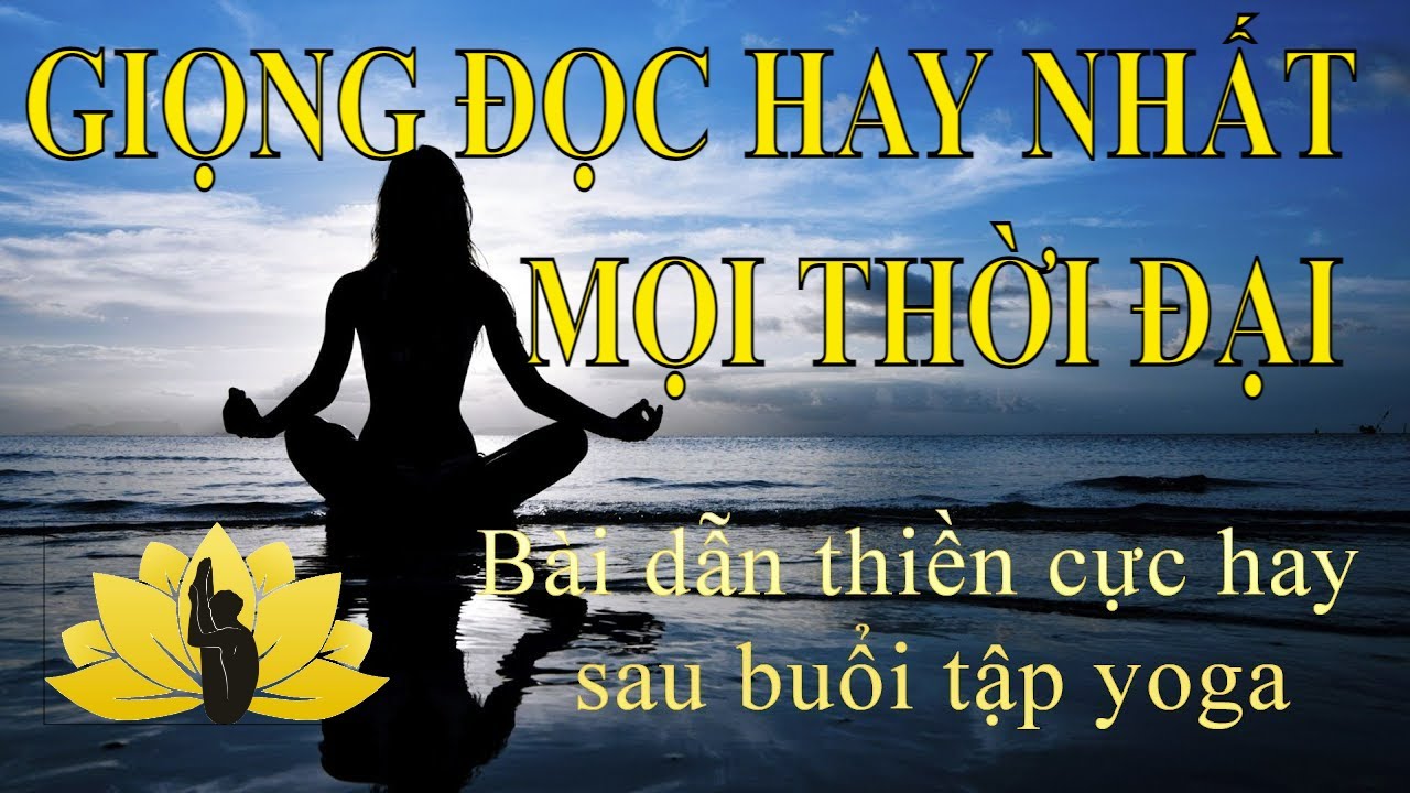 B&agrave;i dẫn thiền sau buổi tập Yoga (rất hay) - Yoga An Vi&ecirc;n