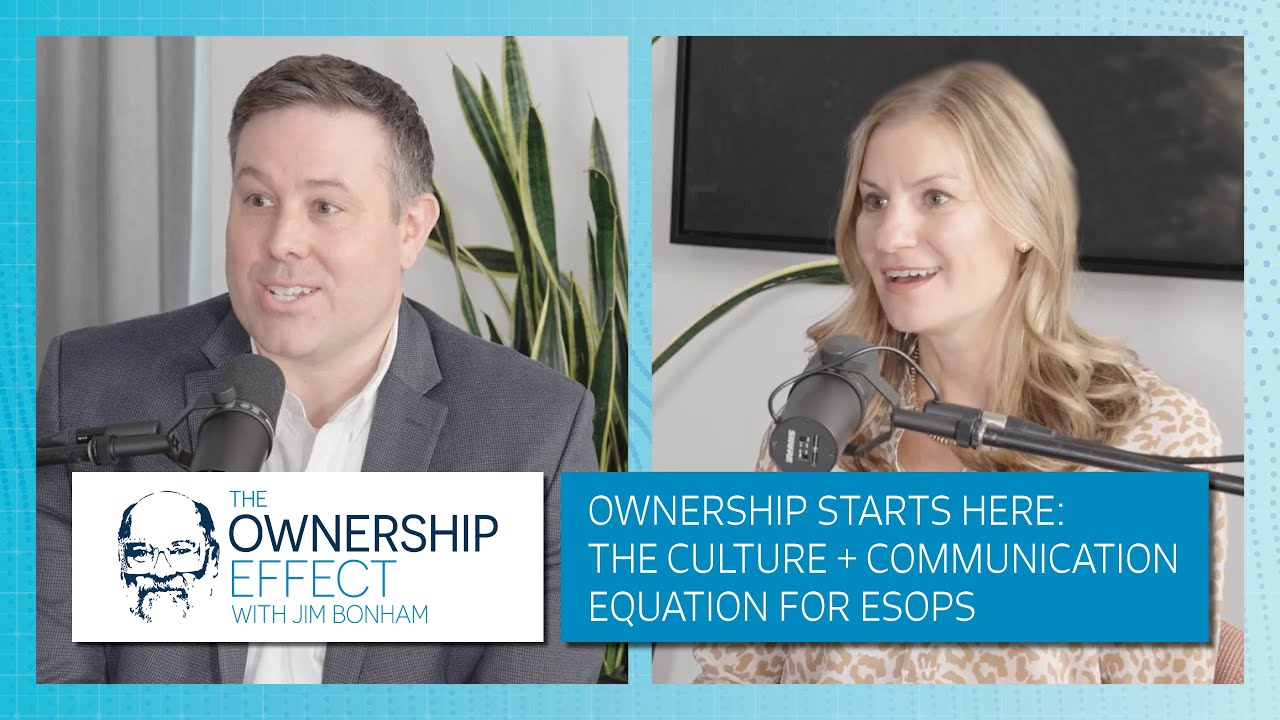 Ownership Starts Here: The Culture + Communication Equation for ESOPs