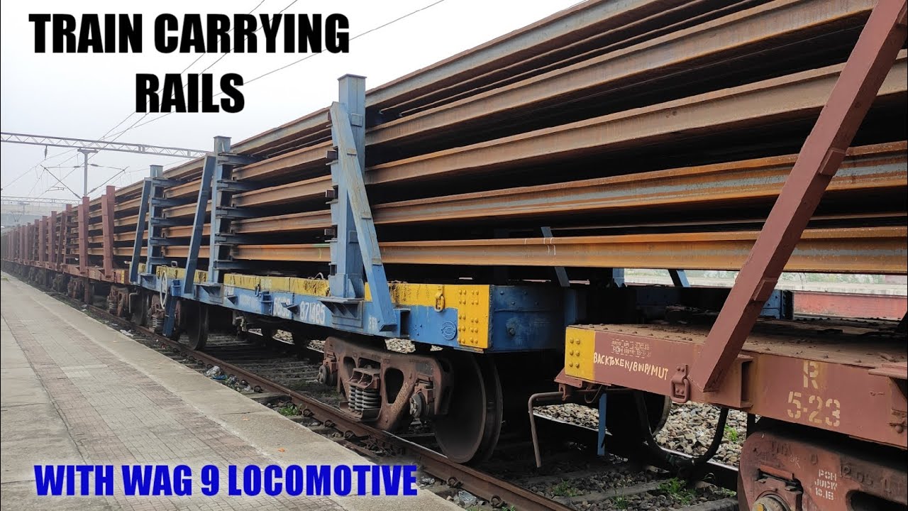 WAG 9 LOCOMOTIVE CARRYING RAILS ☆RAILS LOADED FREIGHT TRAIN OF INDIAN RAILWAYS ☆RAIL MADE 22☆