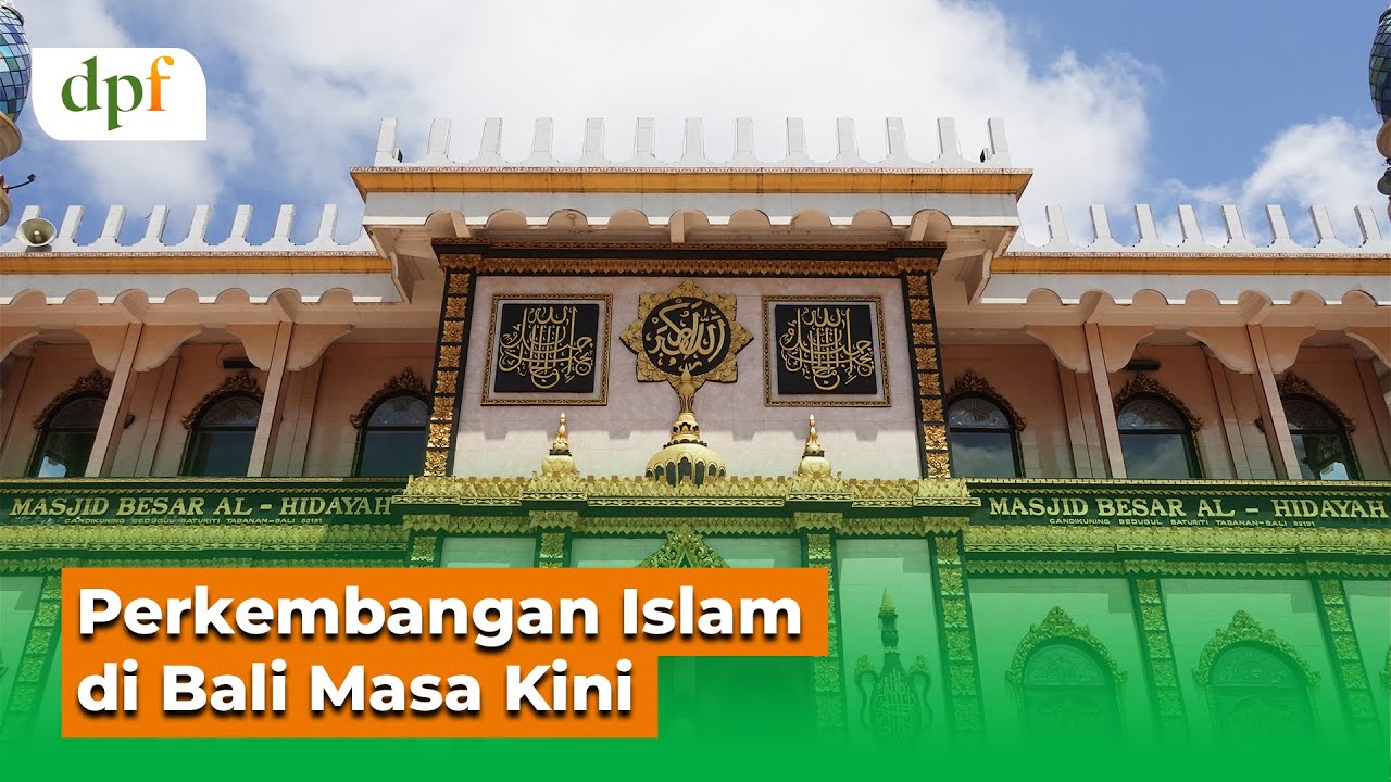 Perkembangan Islam di Bali Masa Kini