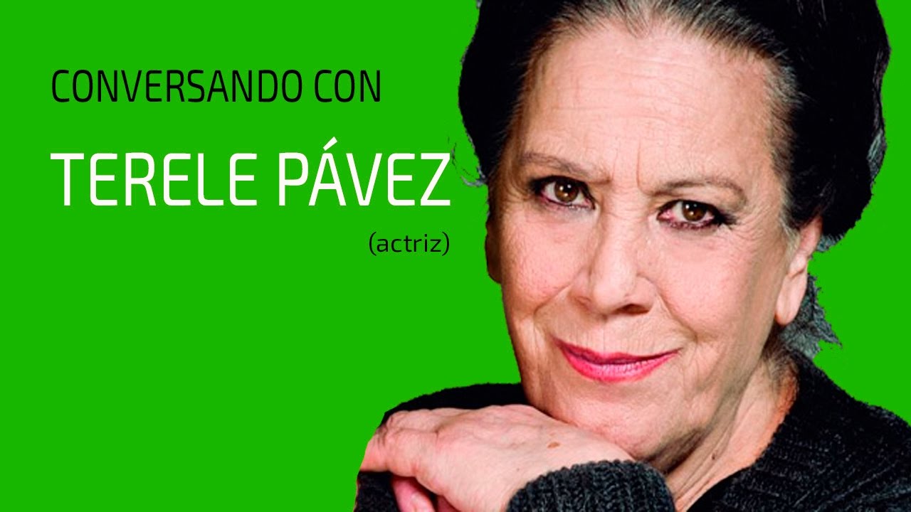 CONVERSANDO CON TERELE PAVEZ