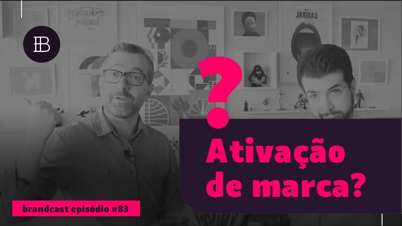 Como Funciona a Ativação da Marca?