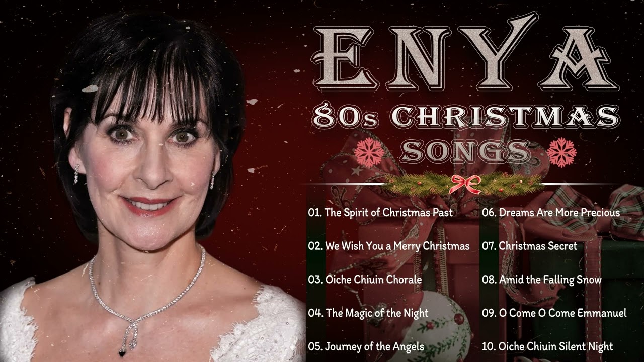 Enya  Journey of the Angels, The Spirit of Christmas Past  Christmas Ballads