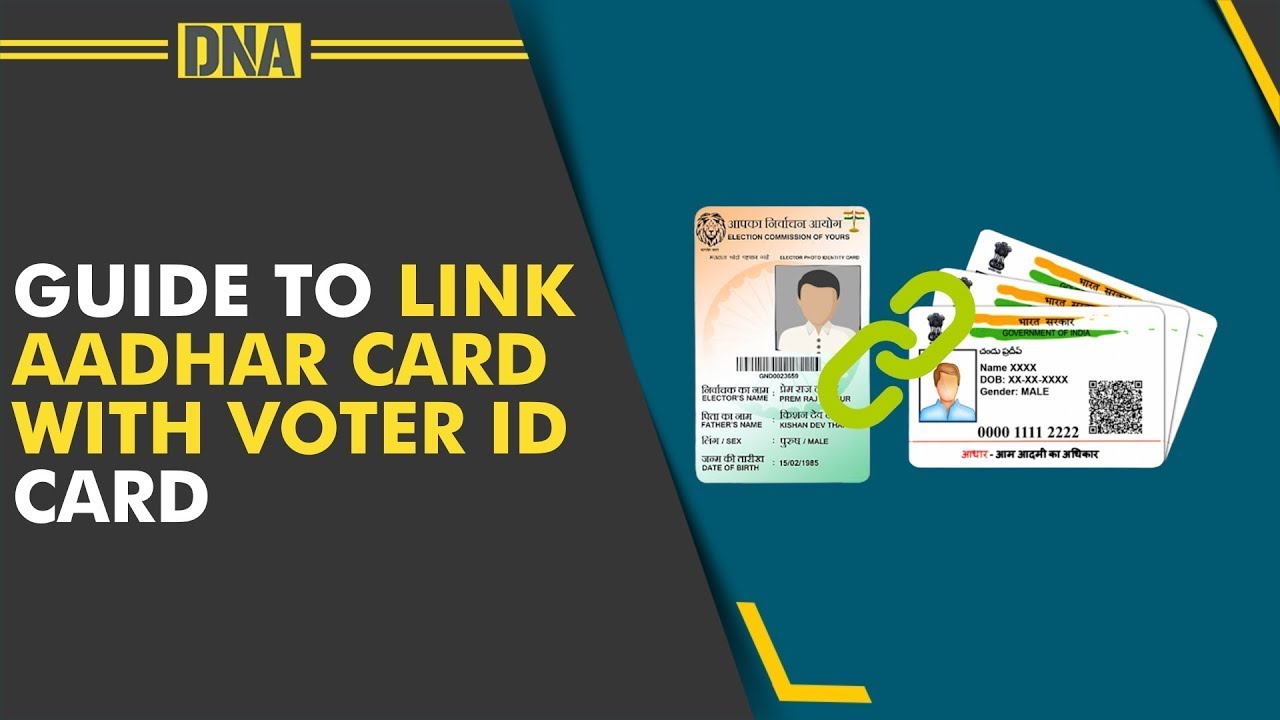 Voter ID-Aadhar Linking: Step-by-step guide to link Voter ID cards with Aadhar cards