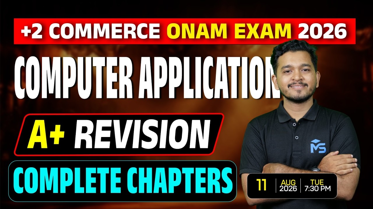 Plus Two Commerce Onam Exam | Computer Application | Complete Chapters Revision | LIVE | MS SOLUT...