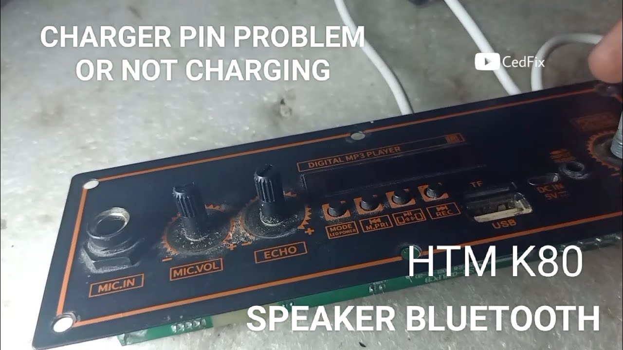HTM K80 Speaker, Charging Pin Problem or Not Charging
