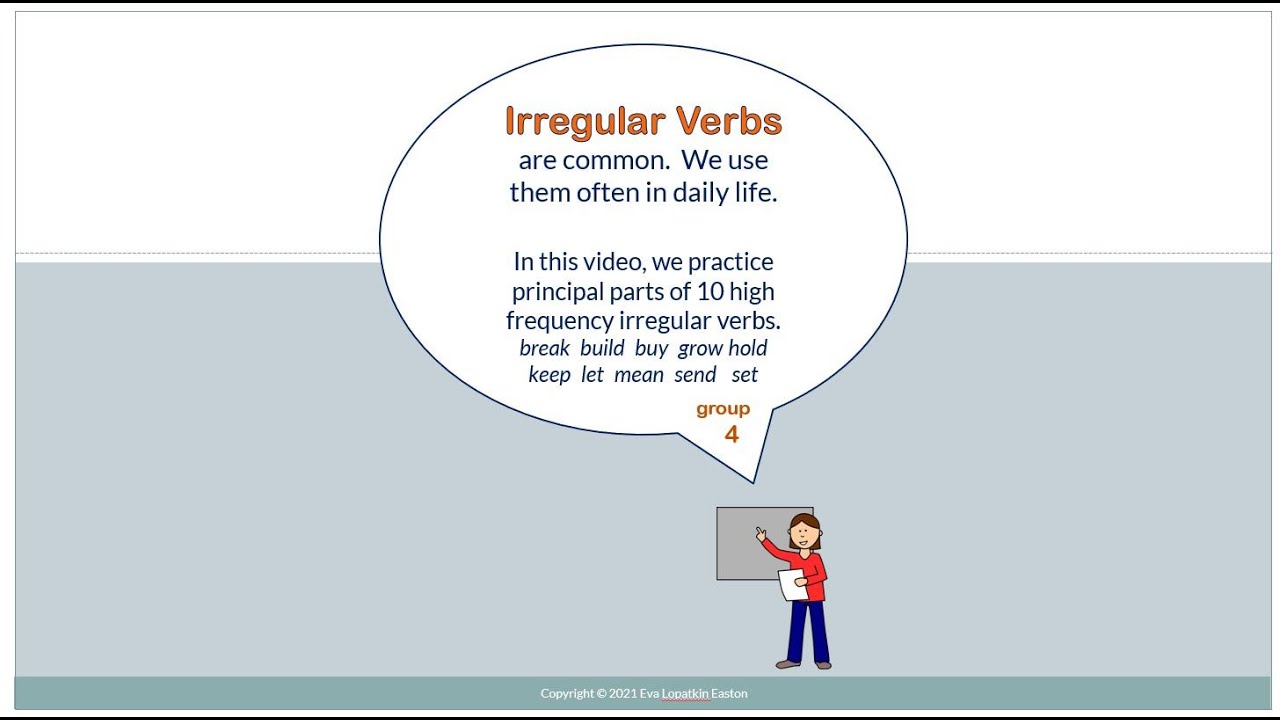 4.  Irregular Verbs