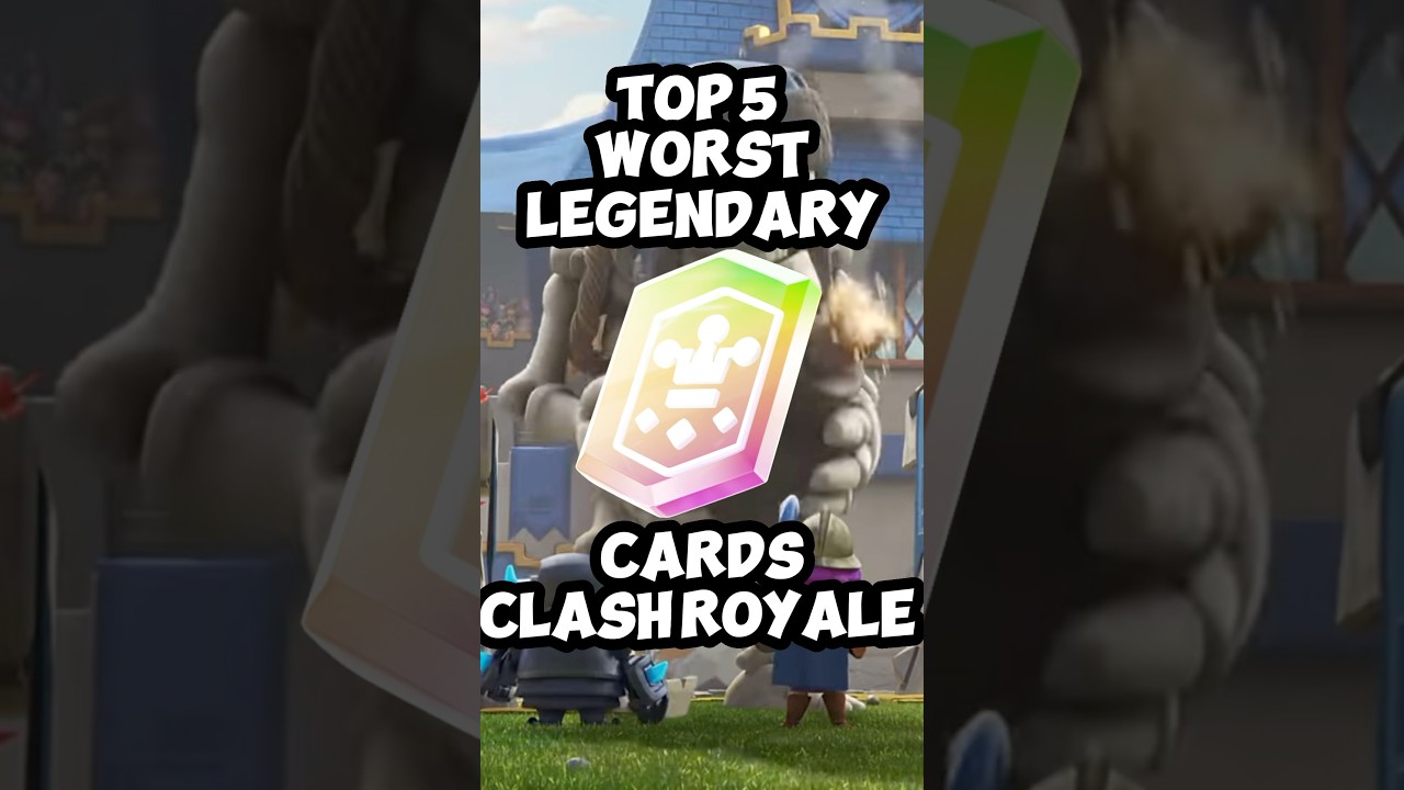 Топ-5 ХУДШИХ ЛЕГЕНДАРНЫХ карт в Clash Royale #clashroyale #clash #crl #supercell #coc #top5 #ranking