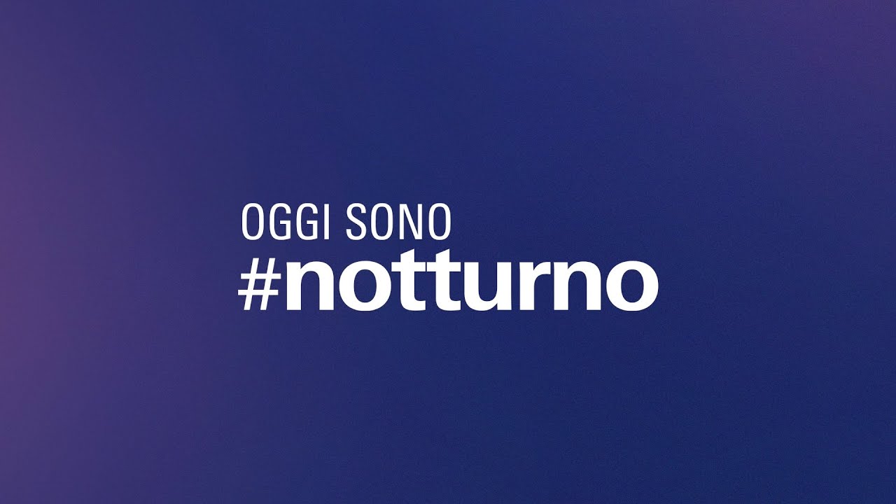 Oggi sono #notturno | 30 settembre 2023